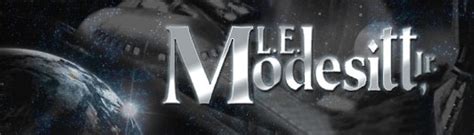 l e modesitt|l e modesitt official site.